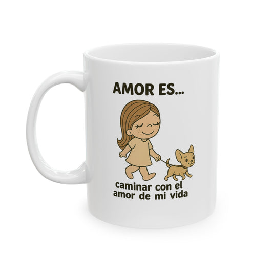 Amor es caminar con el amor de mi vida Ceramic Mug