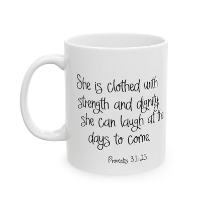 She is a Strength Ceramic Mug Left Handers