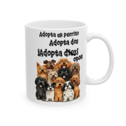 Adopta un perrito Ceramic Mug