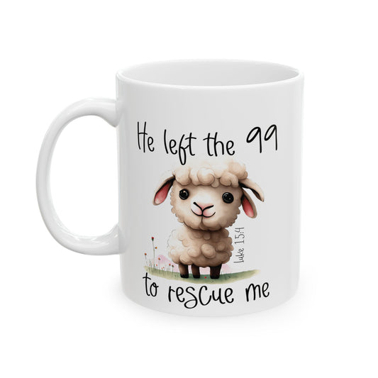 He left the 99 Ceramic Mug Left Handers