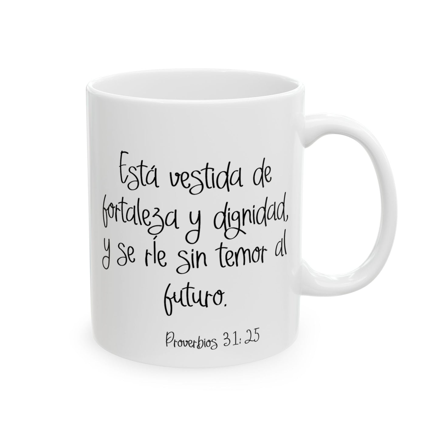Vestida de Fortaleza Ceramic Mug Right Handers