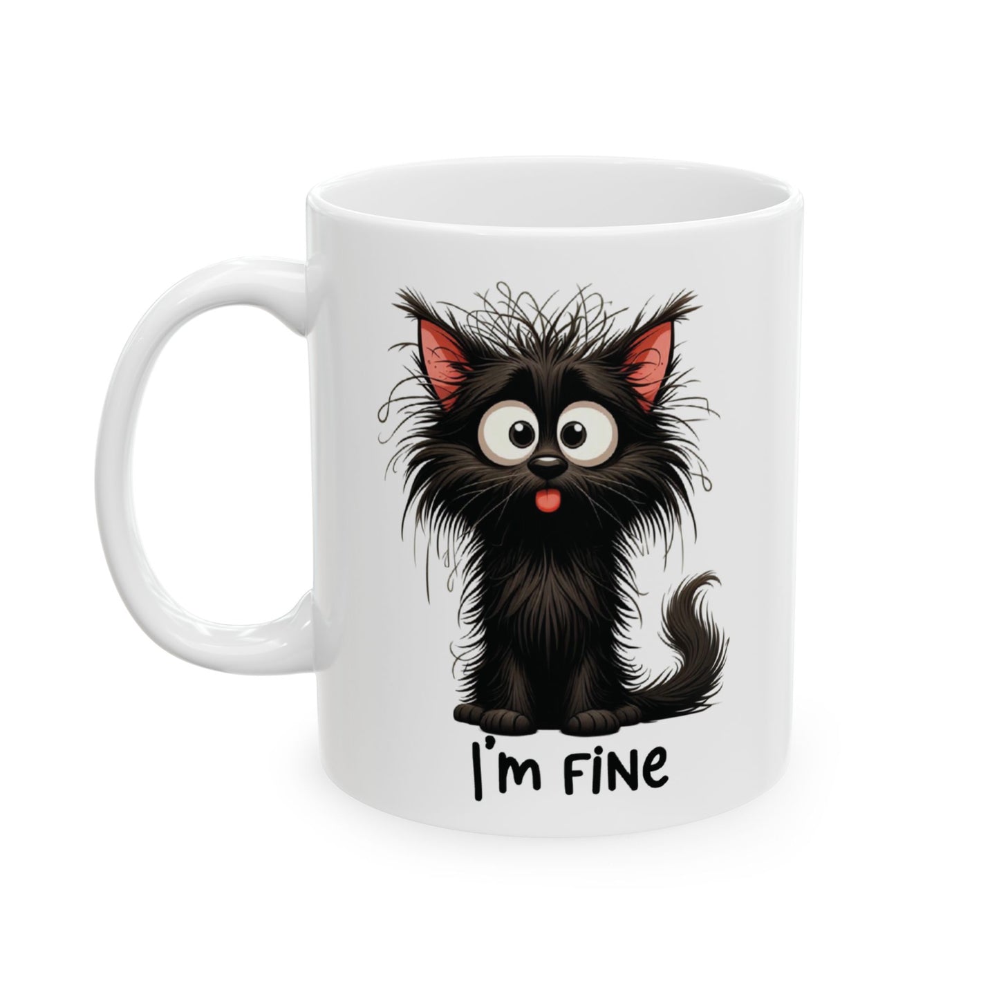 I'm fine ceramic mug