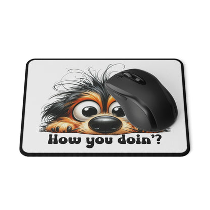 How you doin' Non-slip Mouse Pad
