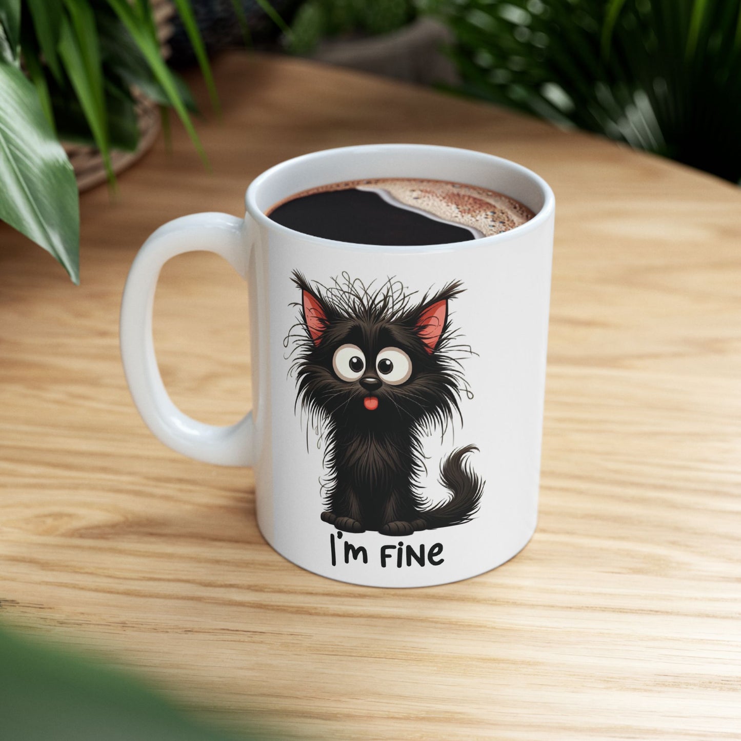 I'm fine ceramic mug