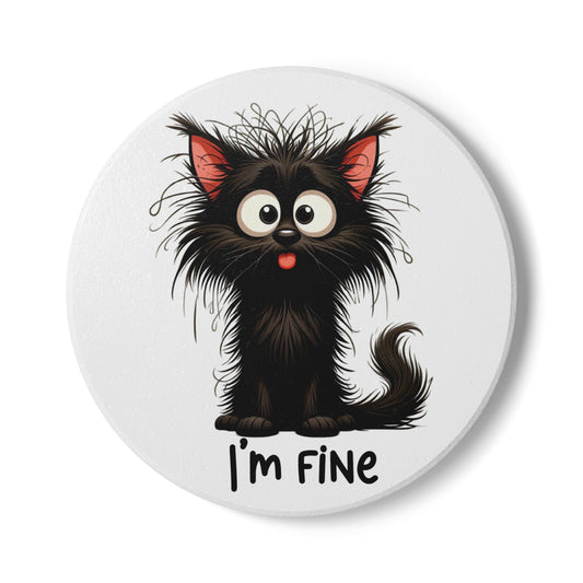 I'm fine Ceramic Coaster