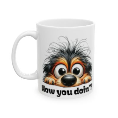 How you doin' Ceramic Mug